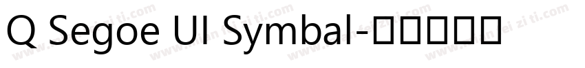 Q Segoe UI Symbal字体转换